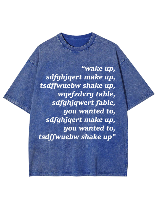 Wake Up Chaos Washed Tshirt