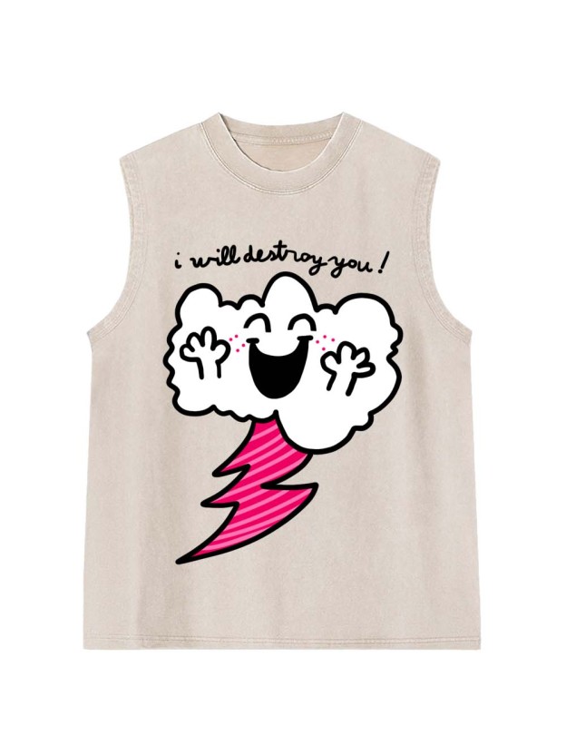 I Will Destroy You! Washed Tank Top