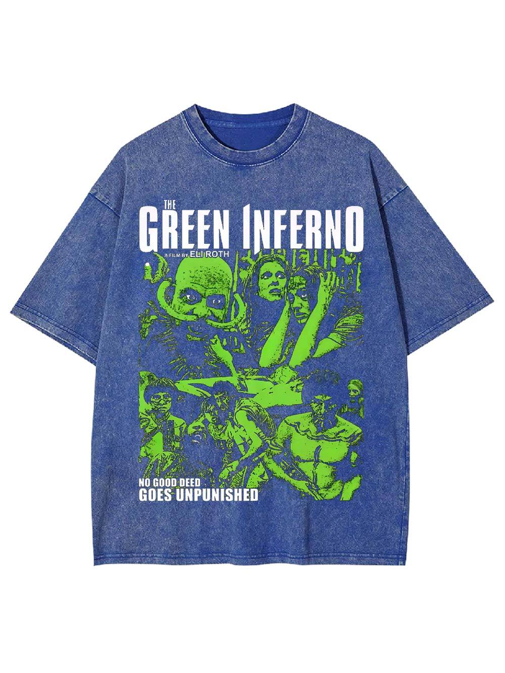 The Green Inferno: No Good Deed Goes Unpunished Washed Tshirt