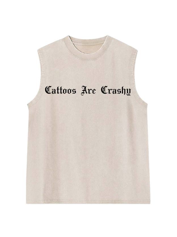 Tattoos Are Trashy Washed Tank Top