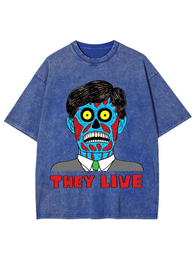 They Live Washed Tshirt