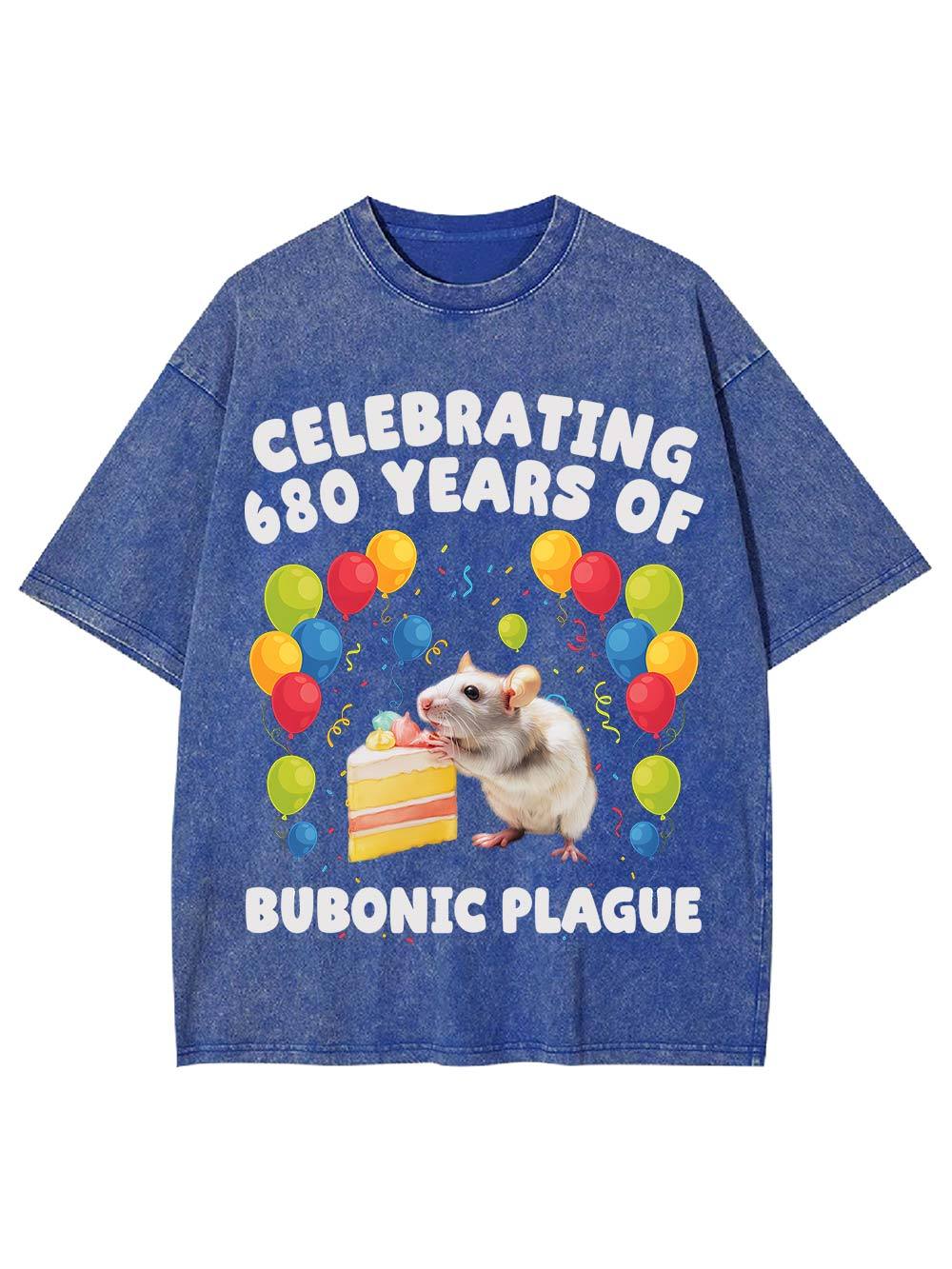 Celebrating 680 Years Of Bubonic Plague Washed Tshirt