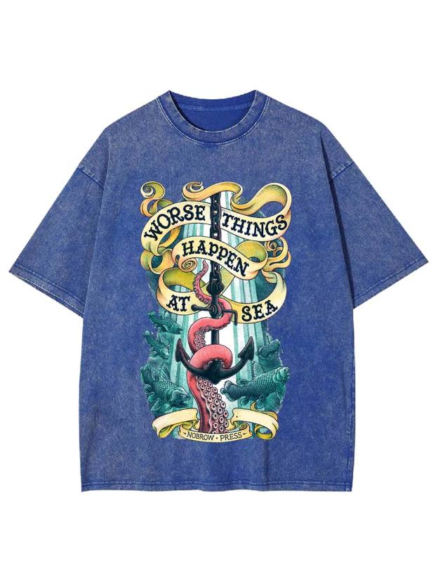 Worse Things Happen at Sea Washed Tshirt