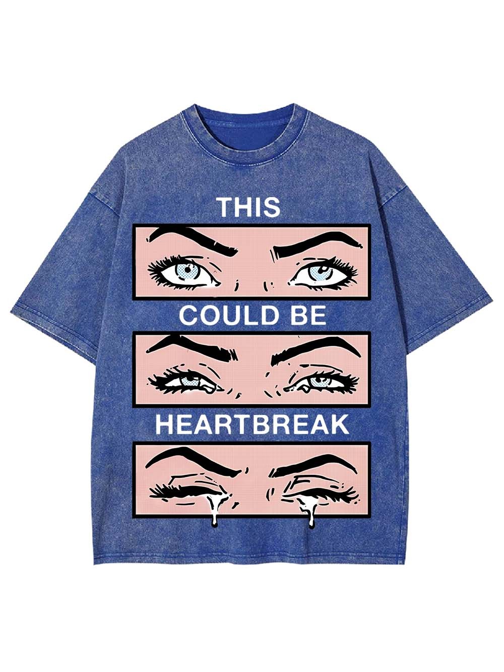 THIS COULD BE HEARYBREAK WASHED TSHIRT