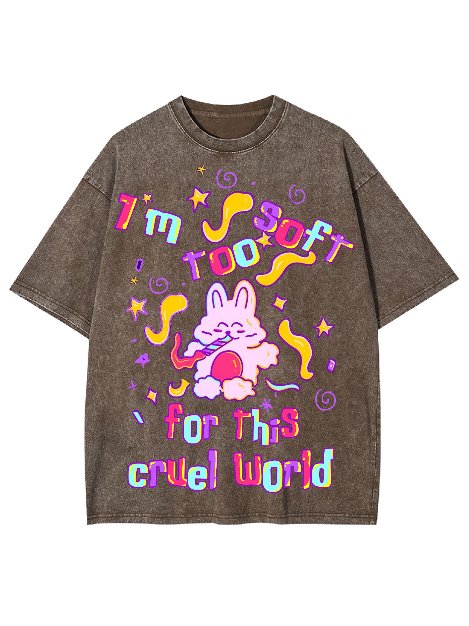 I'm Too Soft For This Cruel World Washed Tshirt