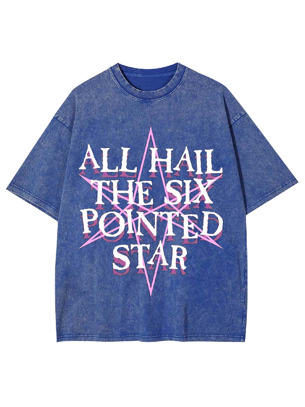 All Hail the Six-Pointed Star Washed Tshirt