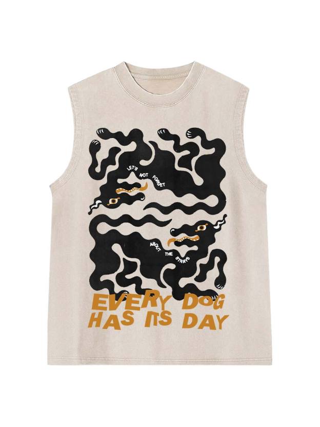 Every Dog Has Its Day Washed Tank Top