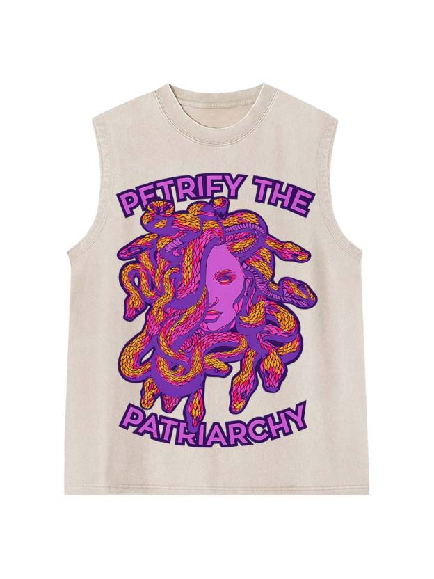 Petrify The Patriarchy  Washed Tank Top