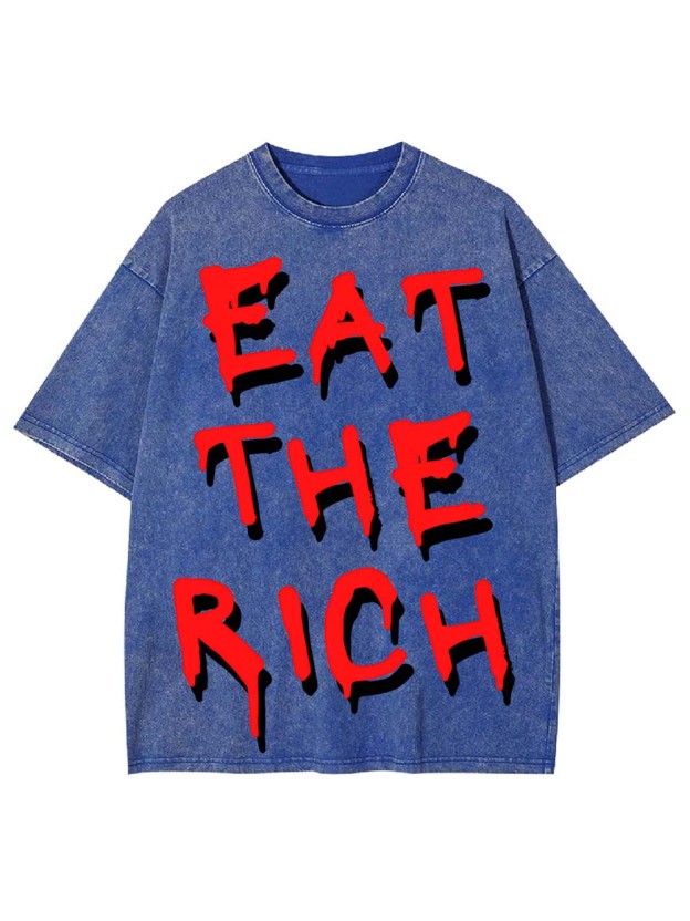 EAT THE RICH WASHED TSHIRT