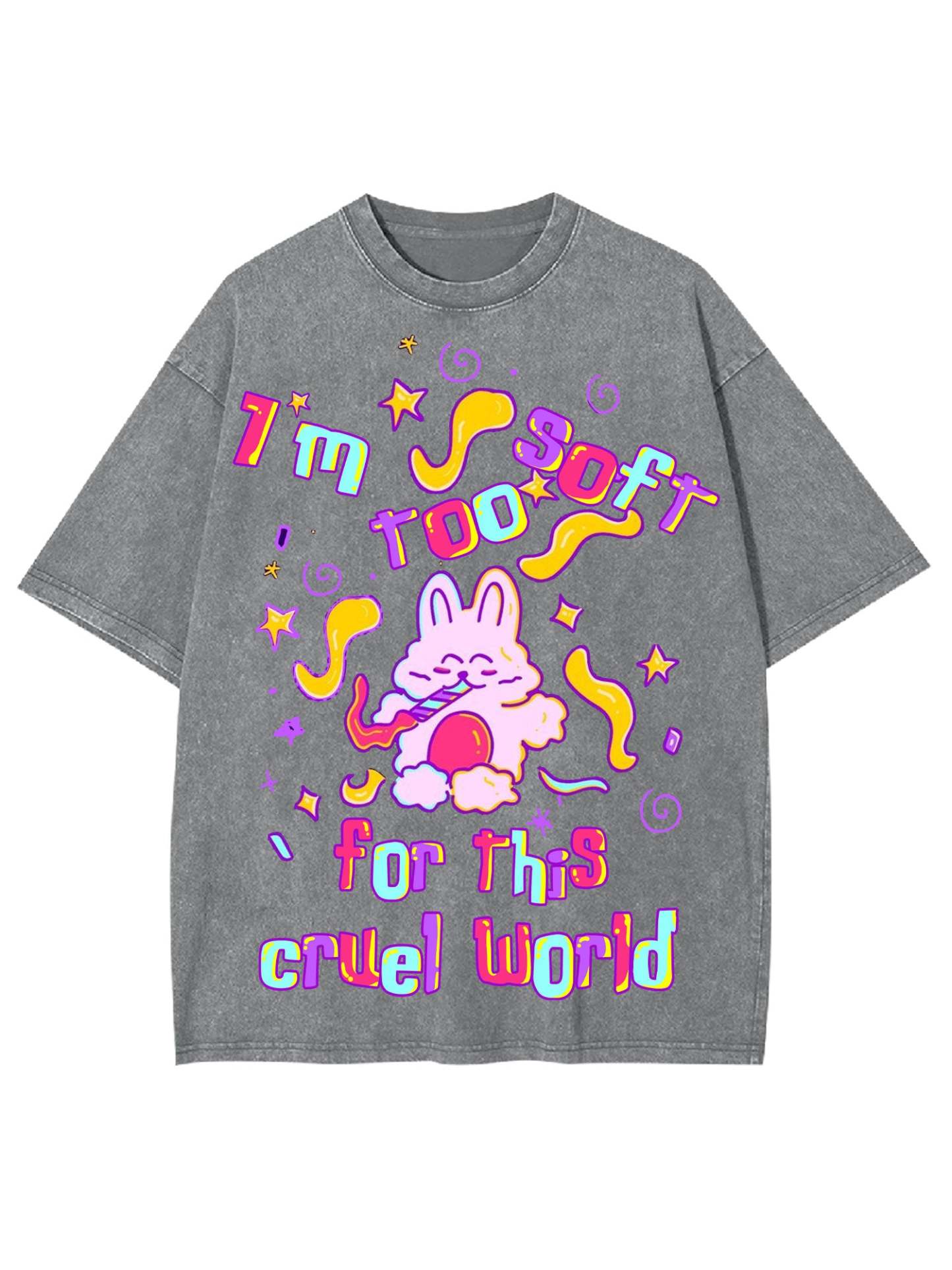 I'm Too Soft For This Cruel World Washed Tshirt