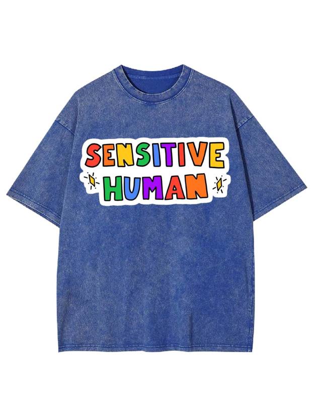 Sensitive Human Washed Tshirt