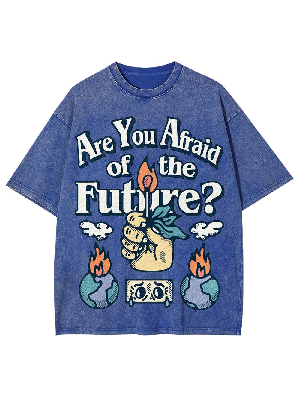 Are You Afraid Of The Future? Washed Tshirt