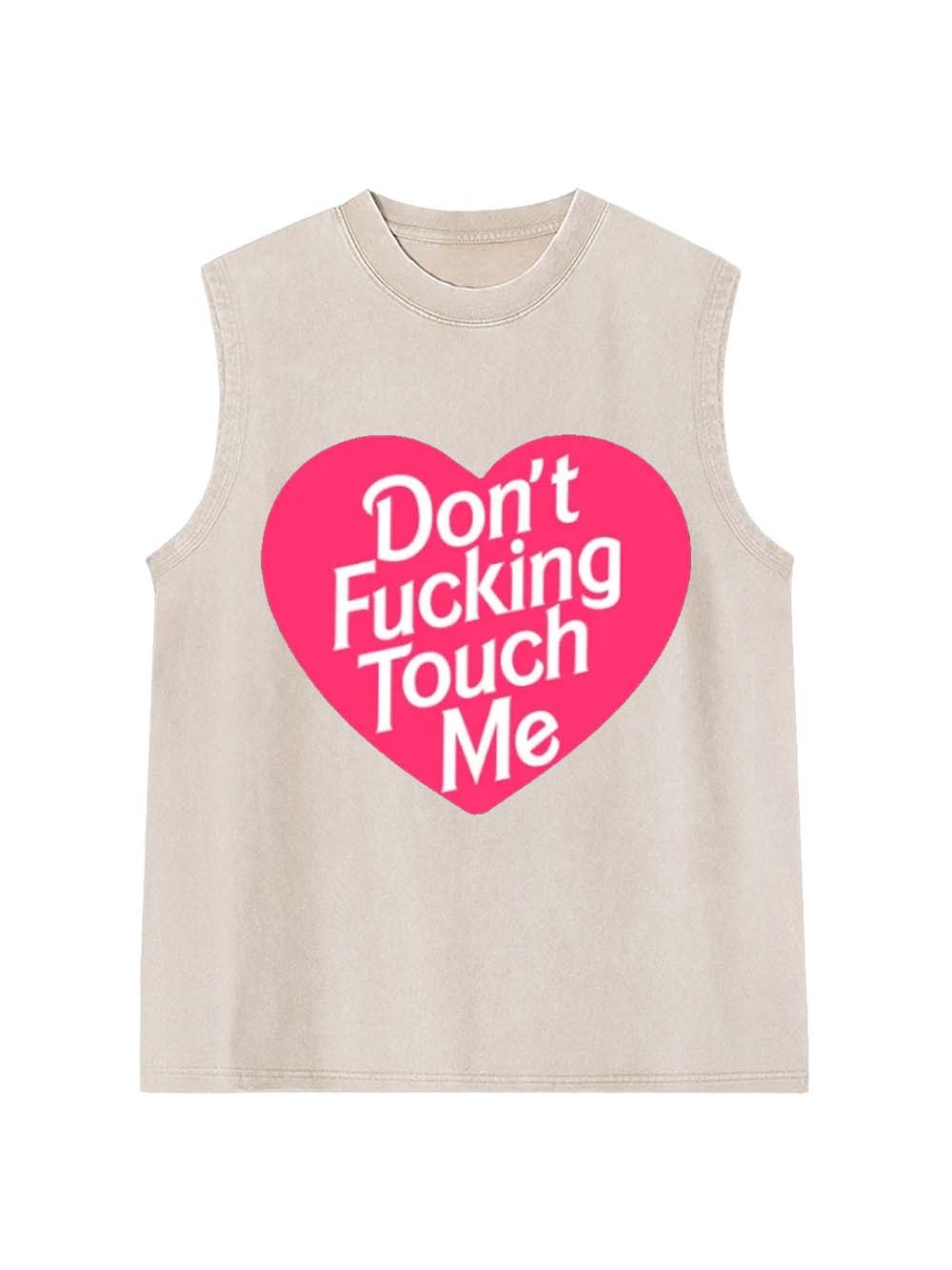 Don't Touch Me Washed Tank Top