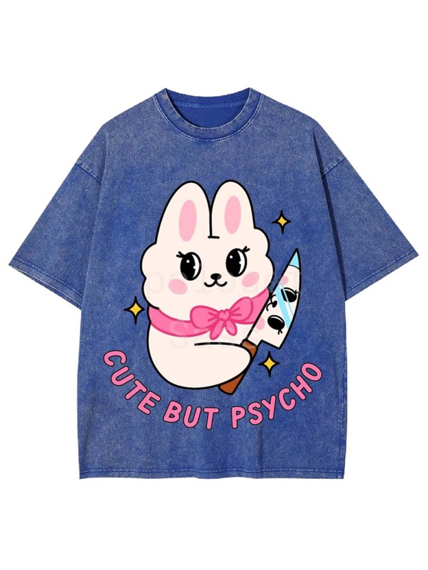 Cute But Psycho Washed Tshirt