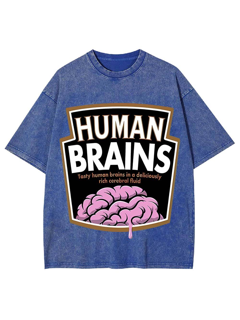 Human Brains Washed Tshirt