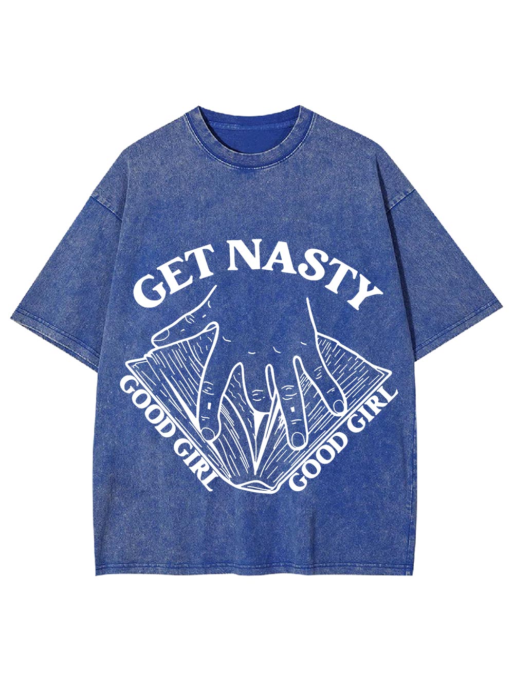 Get Nasty Good Girl Washed Tshirt