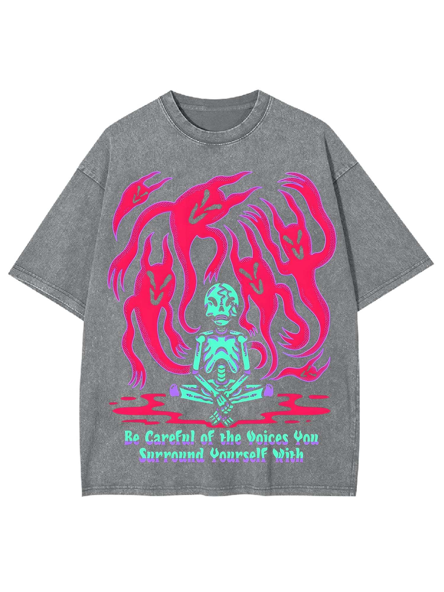 Be Careful Of The Voices You Surround Yourself With Washed Tshirt