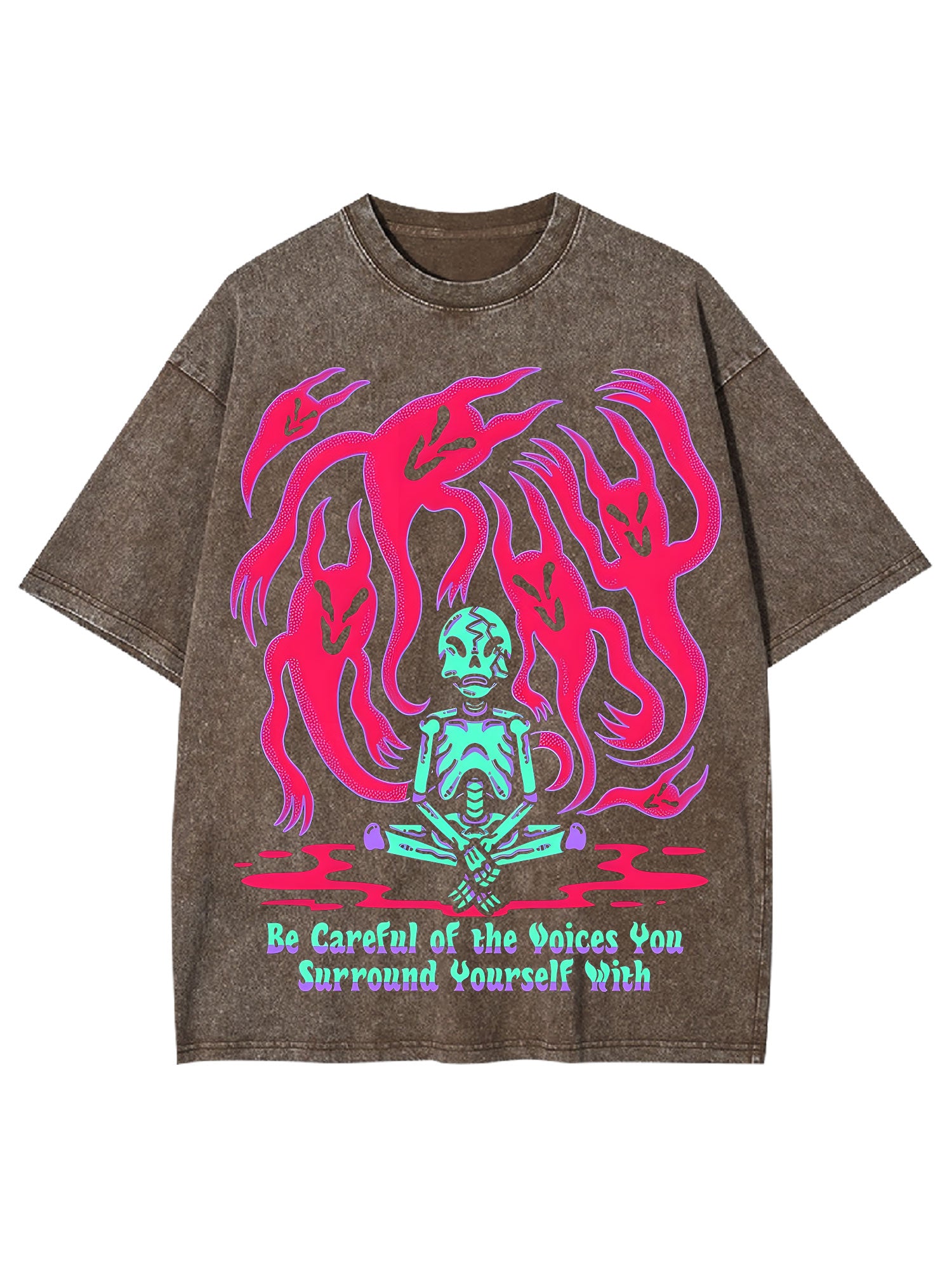 Be Careful Of The Voices You Surround Yourself With Washed Tshirt