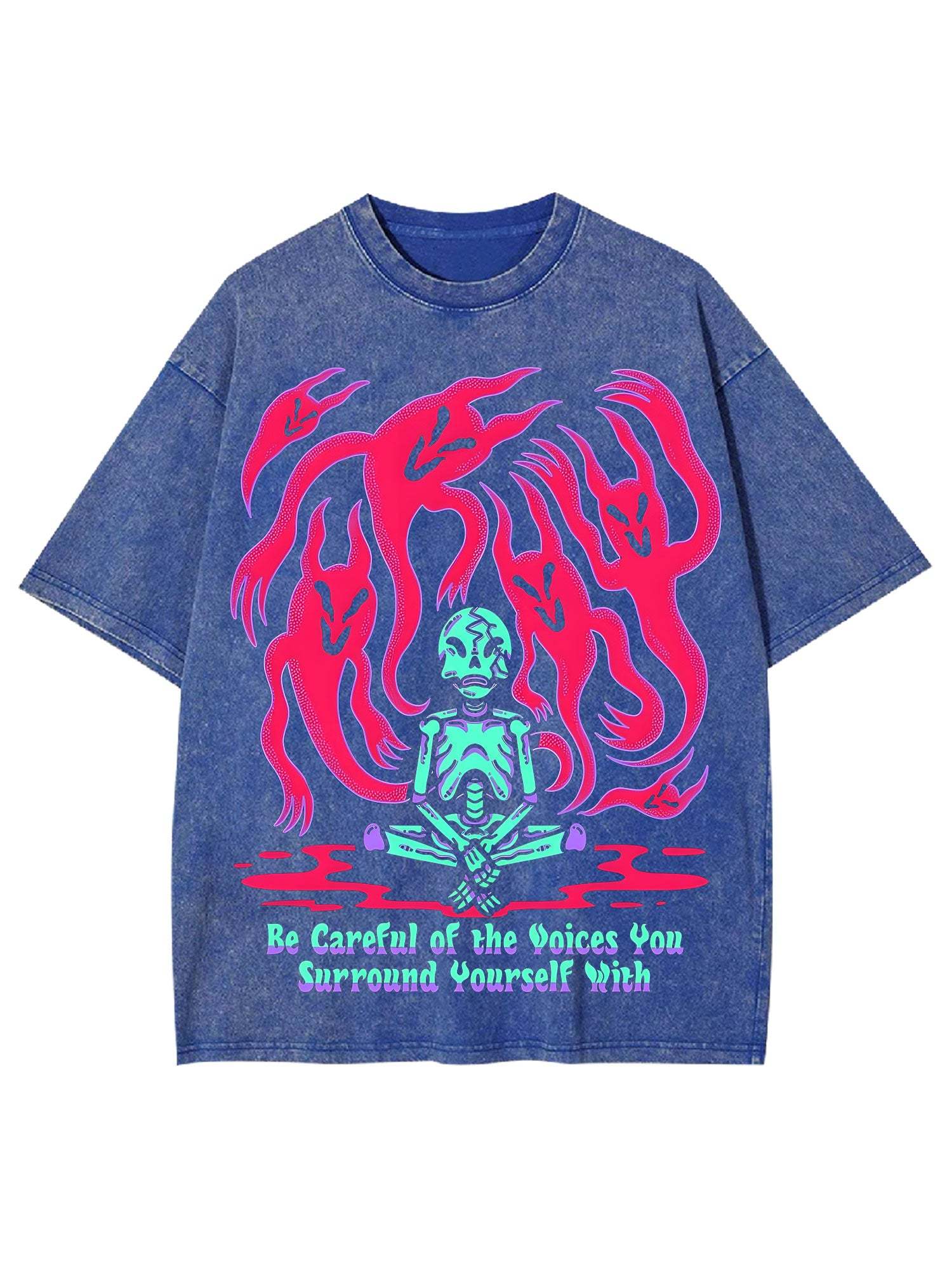 Be Careful Of The Voices You Surround Yourself With Washed Tshirt