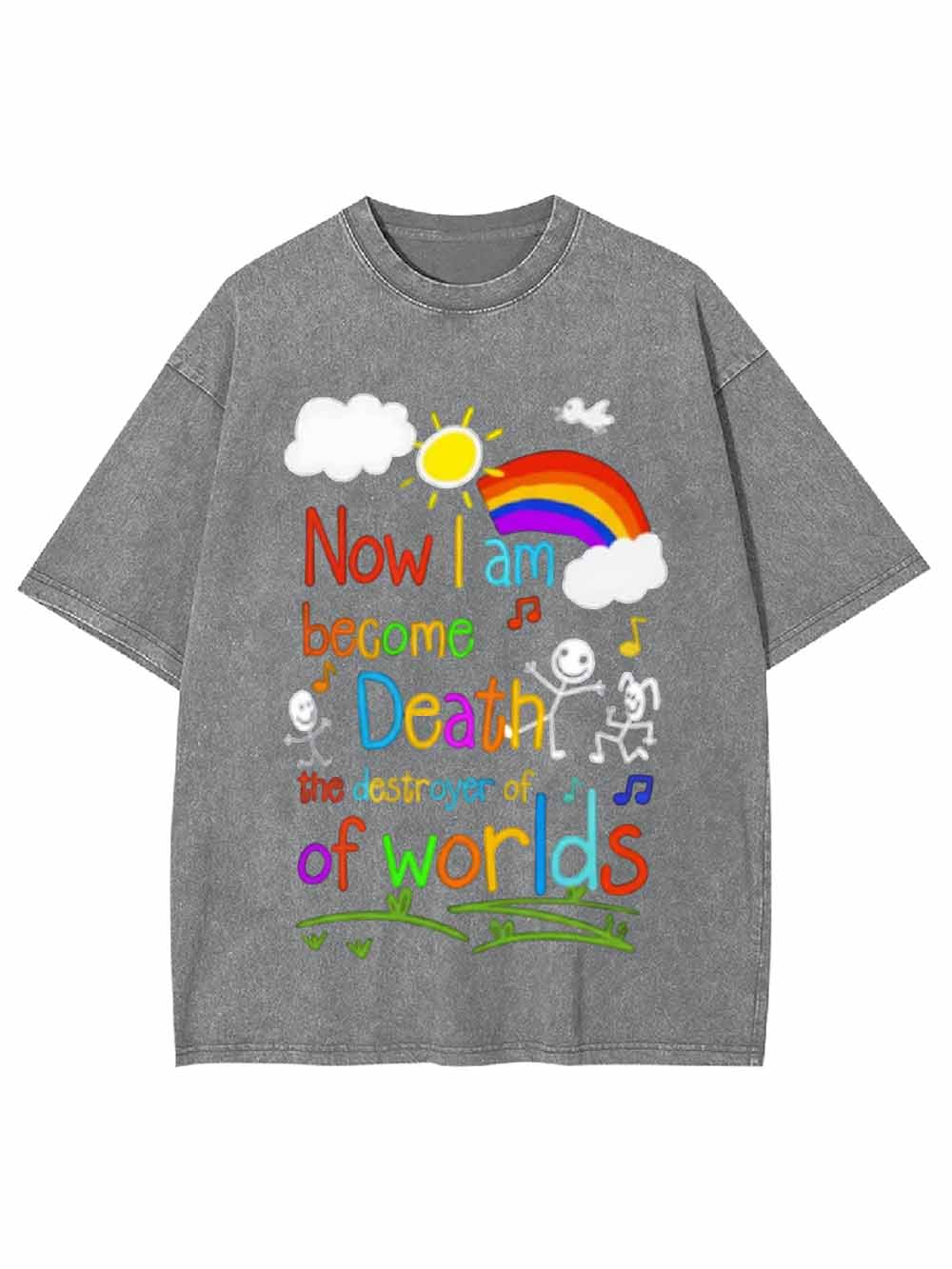 Now I Am Become Death Washed Tshirt