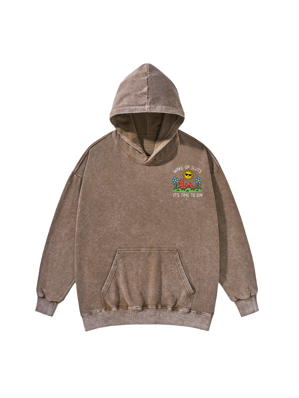 WAKE UP SLUTS IT'S TIME TO SIN WASHED HOODIE