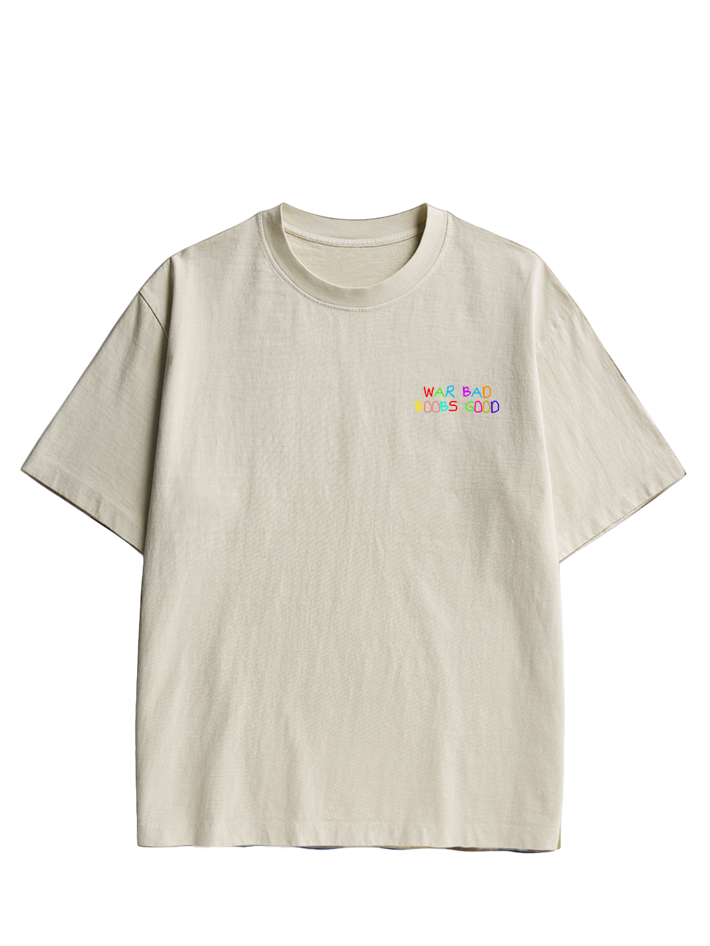 WAR BAD BOOBS GOOD Double Sided Print Washed TShirt