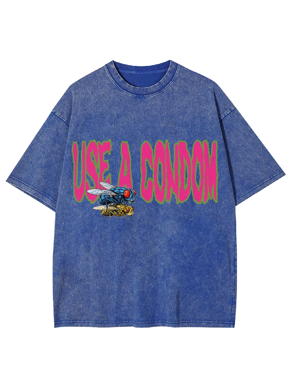 Use a condom Washed Tshirt
