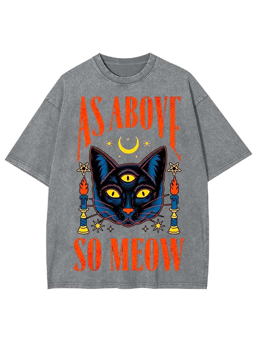 AS ABOVE SO MEOW WASHED TSHIRT