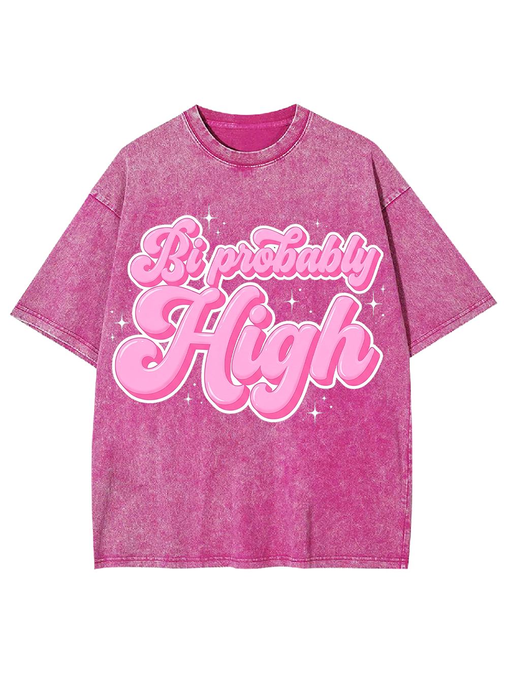 Bi probably high Washed Tshirt