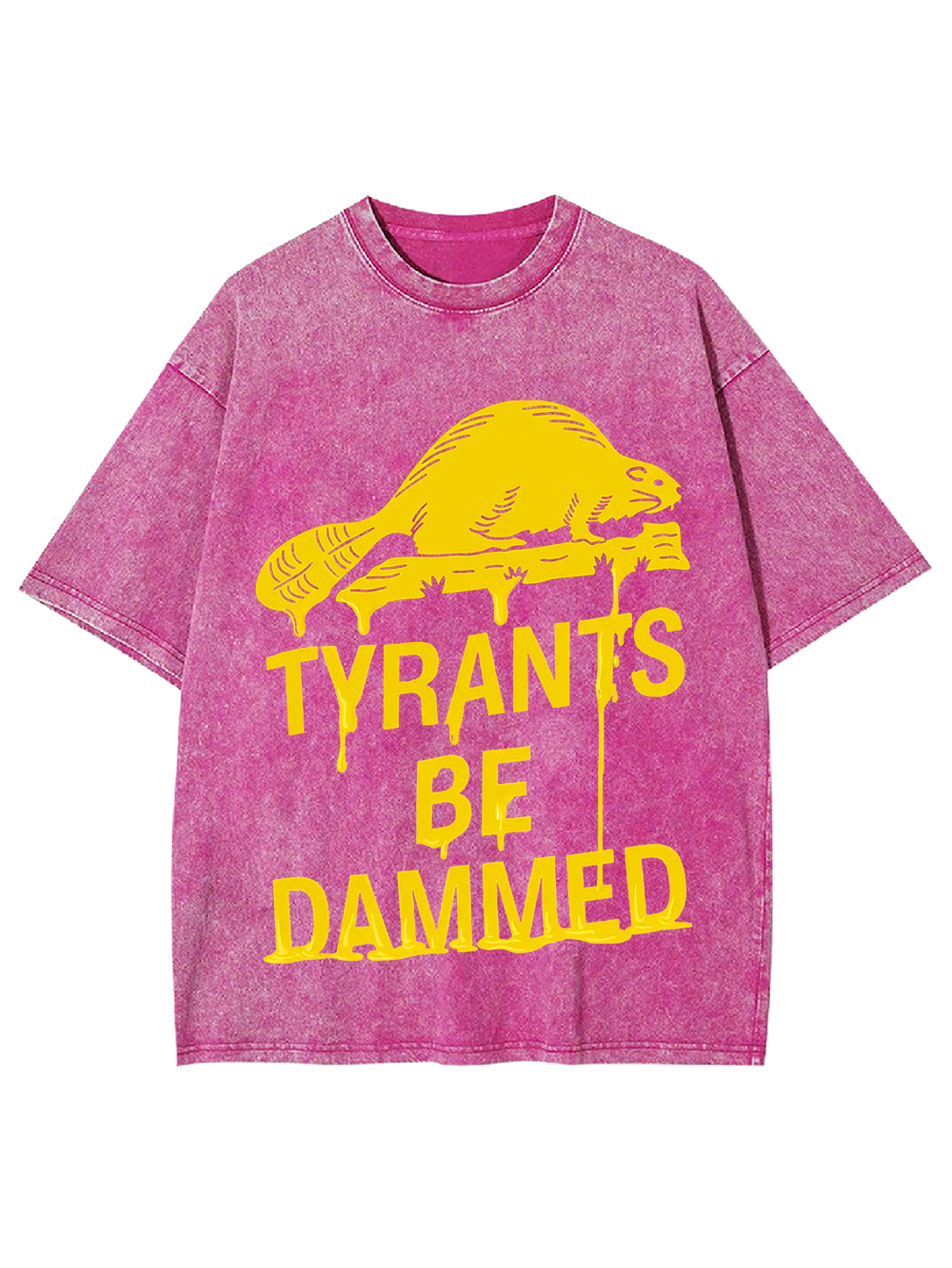 TYRANTS BE DAMMED Washed Tshirt