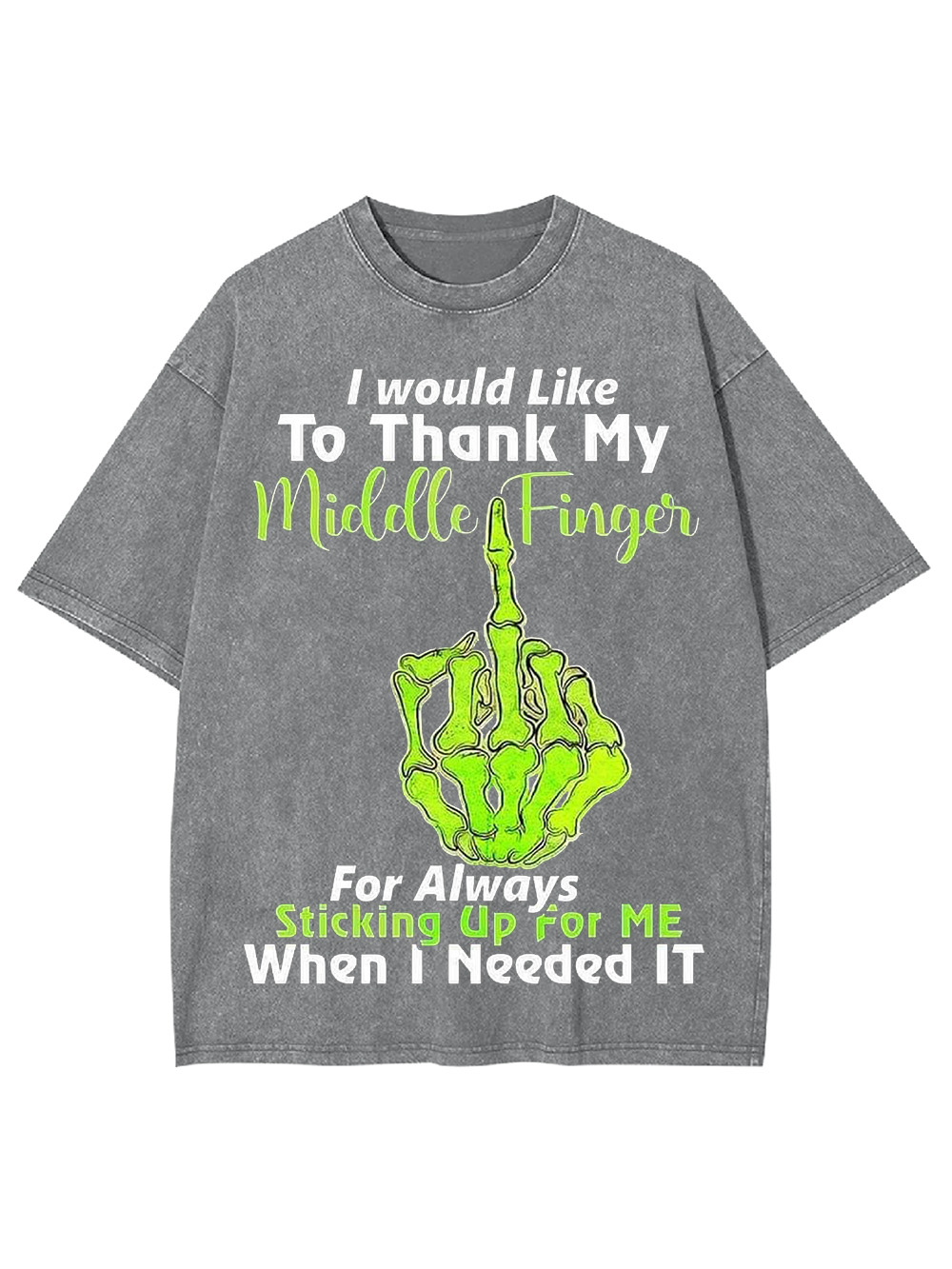 TRIBUTE TO MY MIDDLE FINGER WASHED TSHIRT