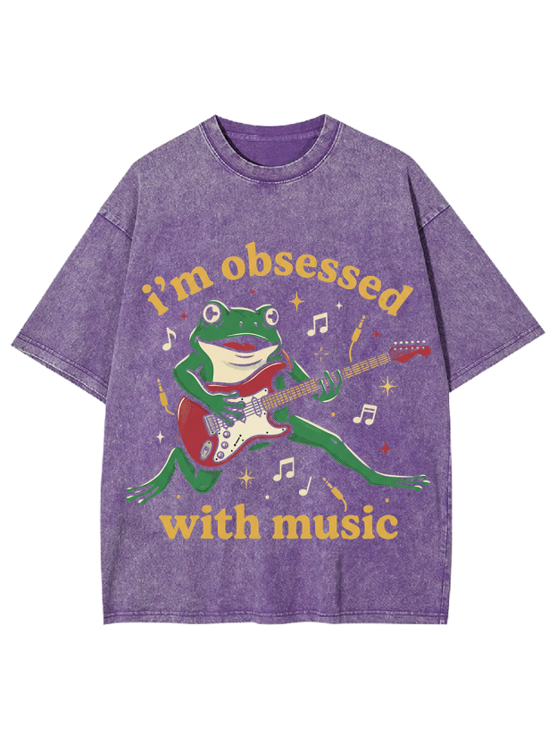I’m obsessed with music Washed Tshirt