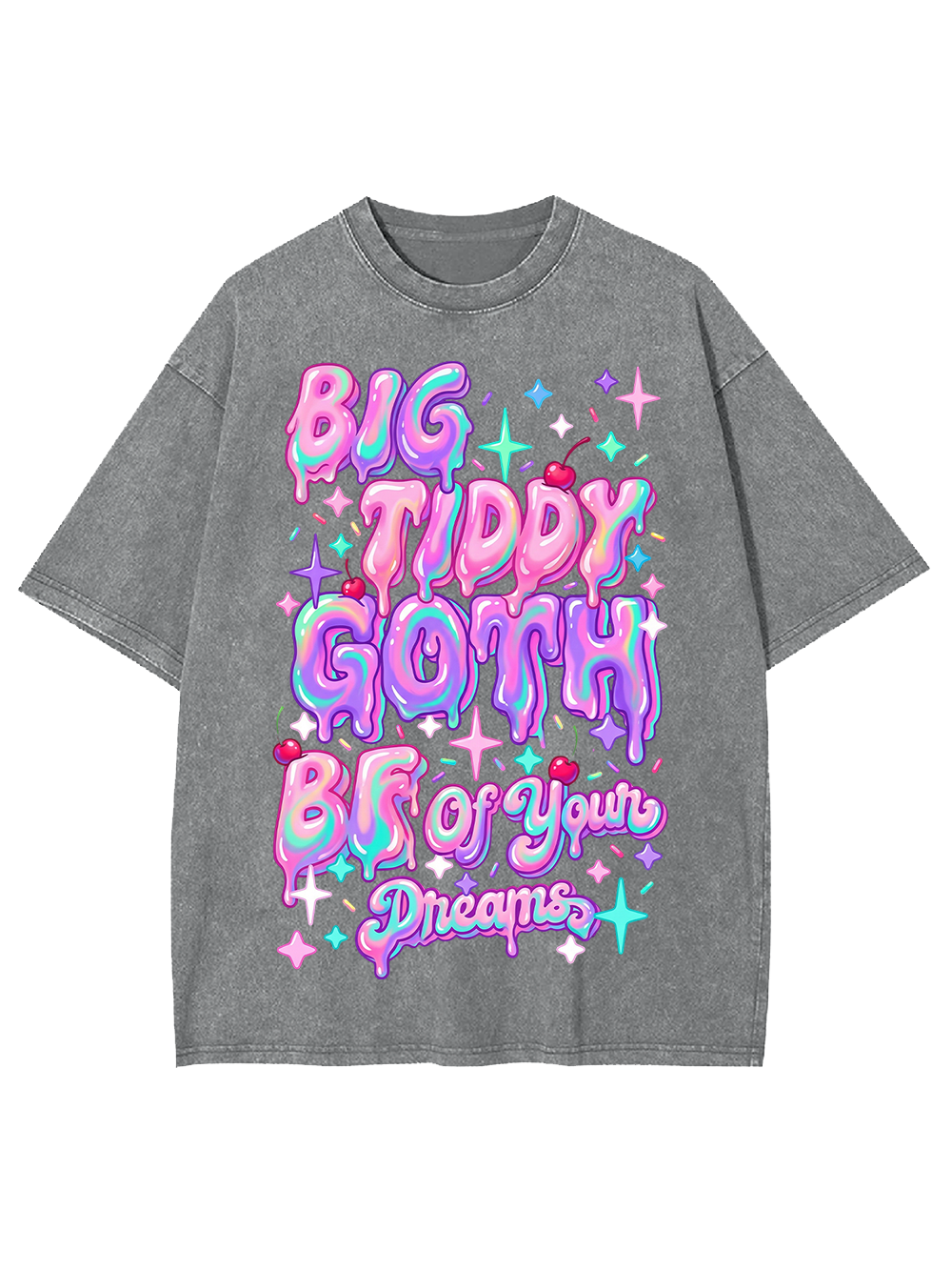 BIG TIDDY GOTH BF OF YOUR DREAMS Washed Tshirt