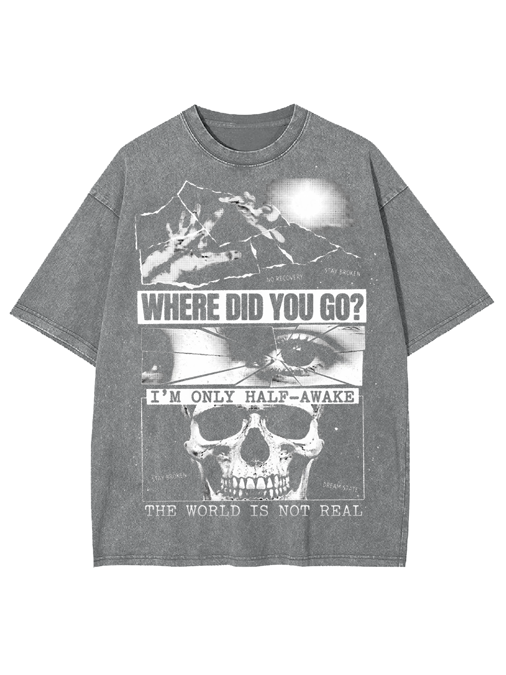 THE WORLD IS NOT REAL Washed Tshirt