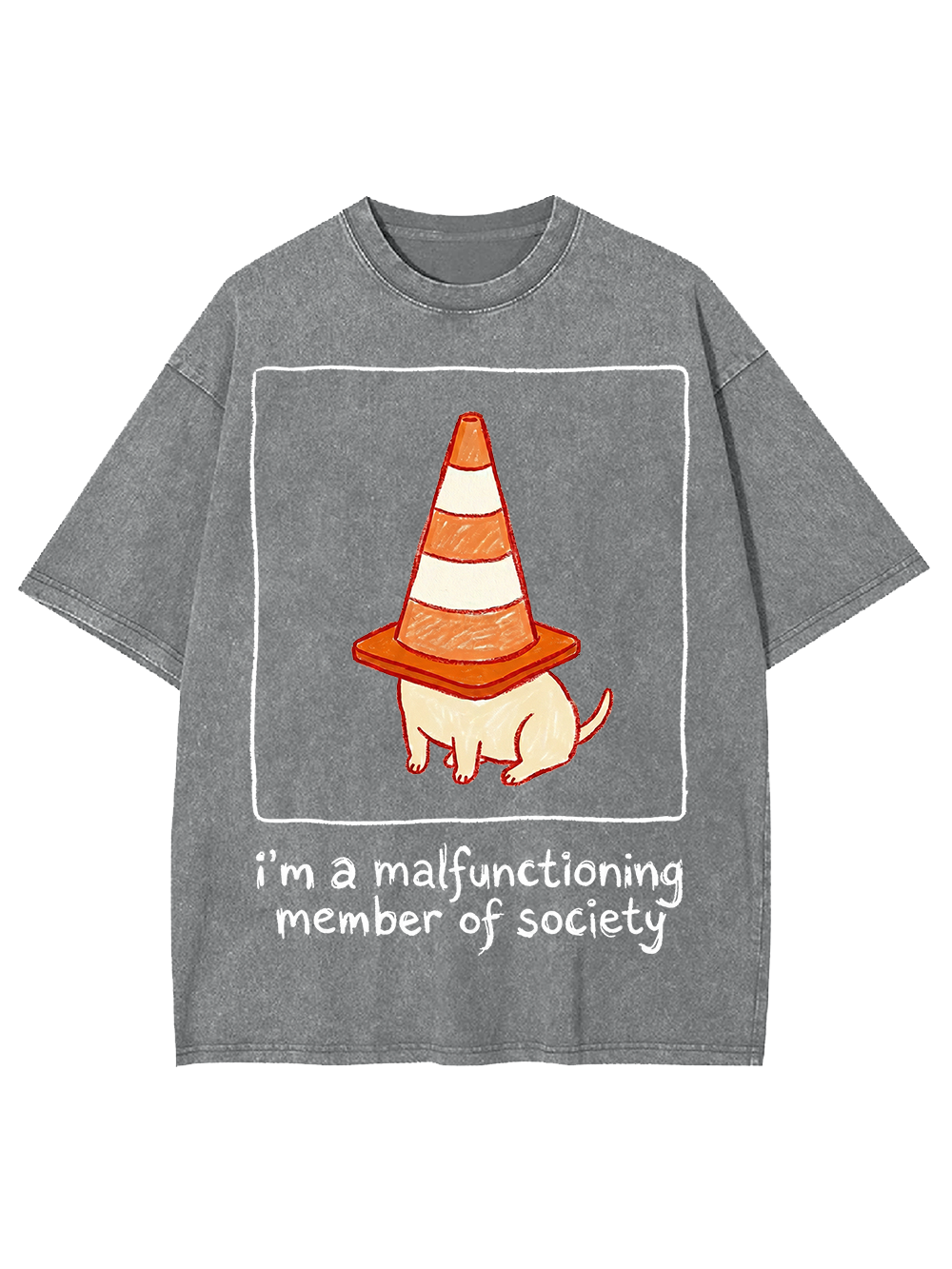 i’m a malfunctioning member of society Washed Tshirt