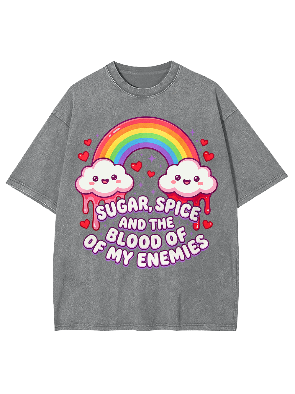 SUGAR, SPICE AND THE BLOOD OF MY ENEMIES Washed Tshirt
