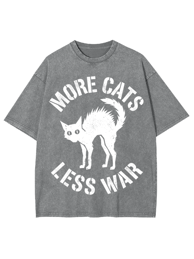 MORE CATS LESS WAR Washed Tshirt