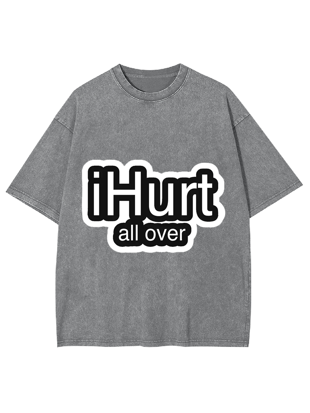 iHurt All Over Washed Tshirt