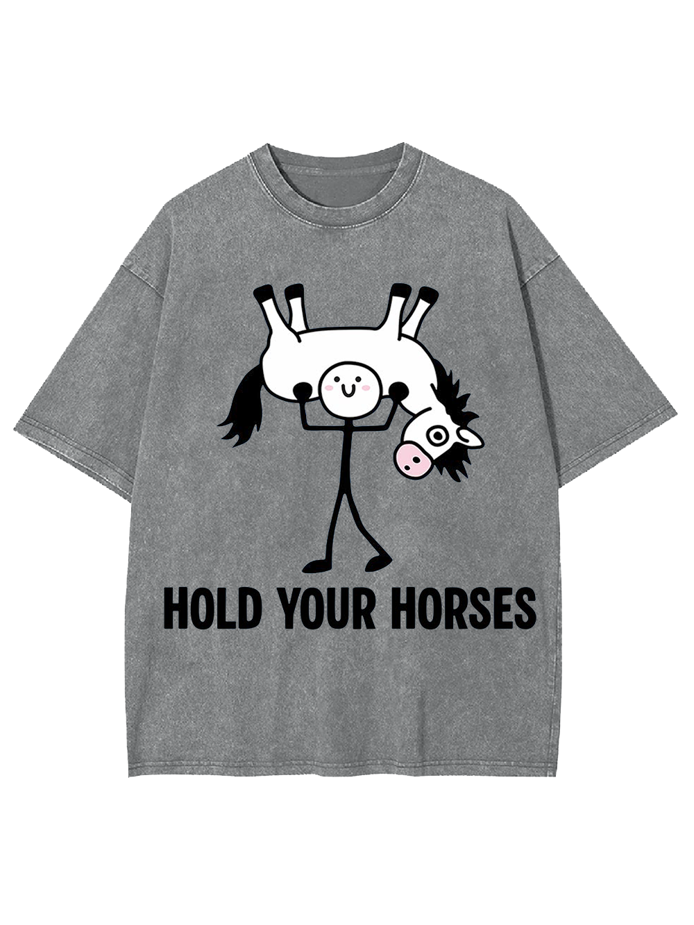 HOLD YOUR HORSES Washed Tshirt