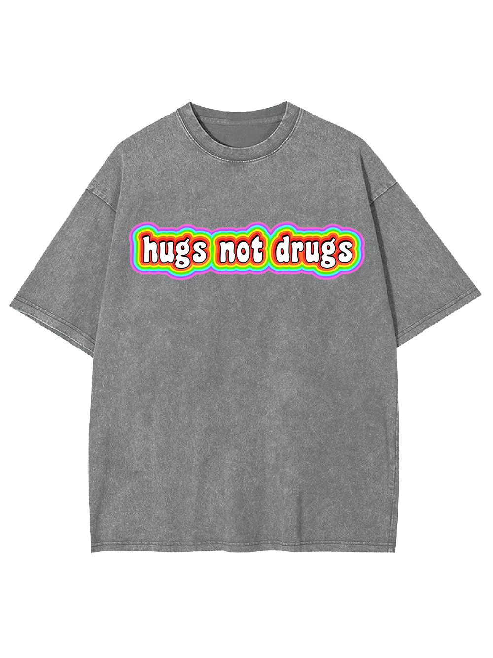 Hugs Not Drugs Washed Tshirt