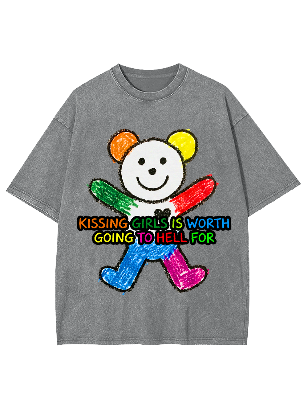 KISSING GIRLS IS WORTH GOING TO HELL FOR WASHED TSHIRT