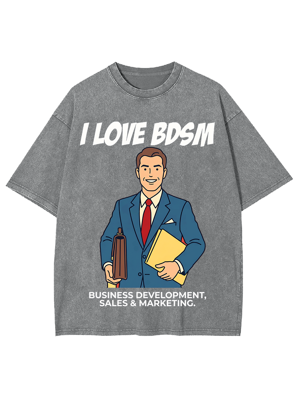 I LOVE BDSM WASHED TSHIRT