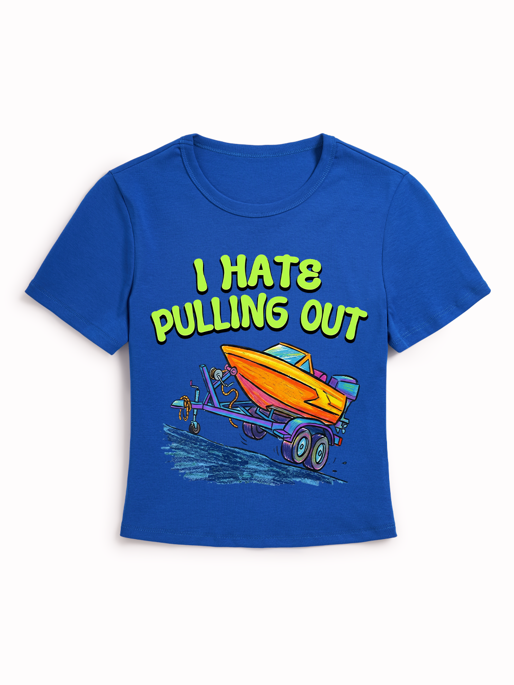 I HATE PULLING OUT BABY TEE