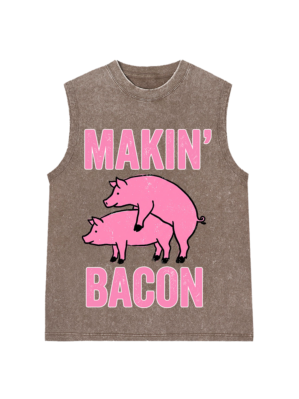 MAKIN' BACON WASHED TANK TOP