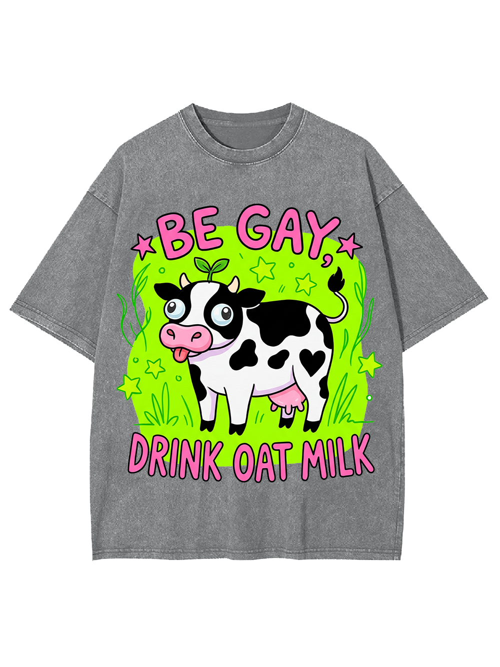 BE GAY, DRINK OAT MILK WASHED TSHIRT