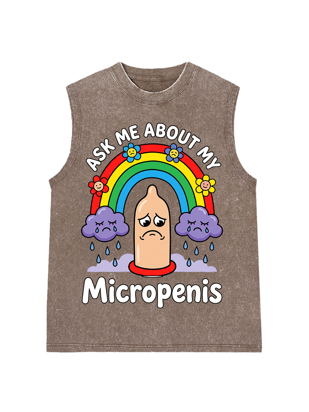 ASK ME ABOUT MY MICROPENIS WASHED TANK TOP