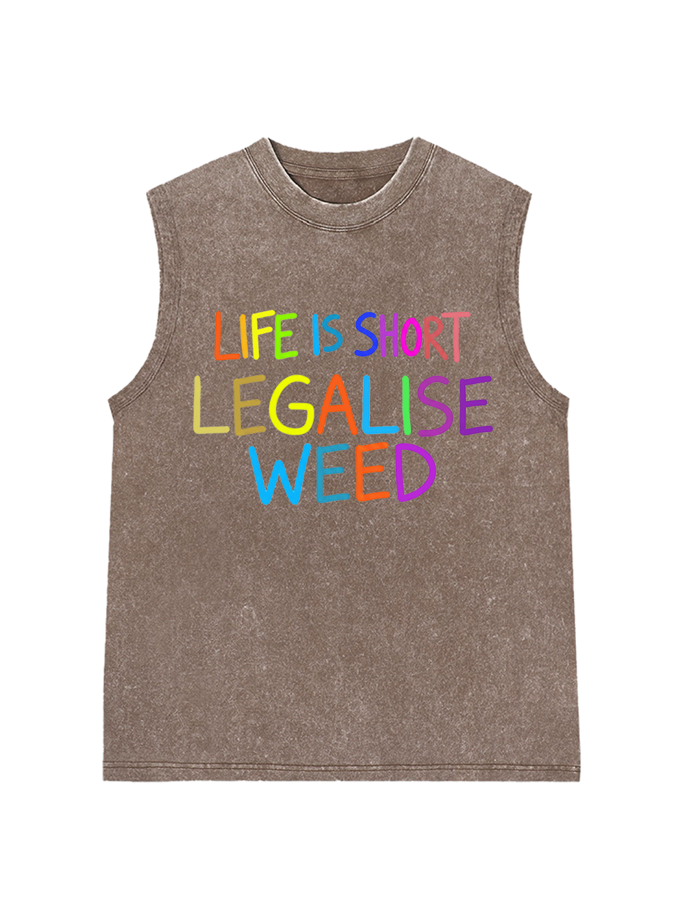 LIFE IS SHORT LEGALISE WEED WASHED TANK TOP