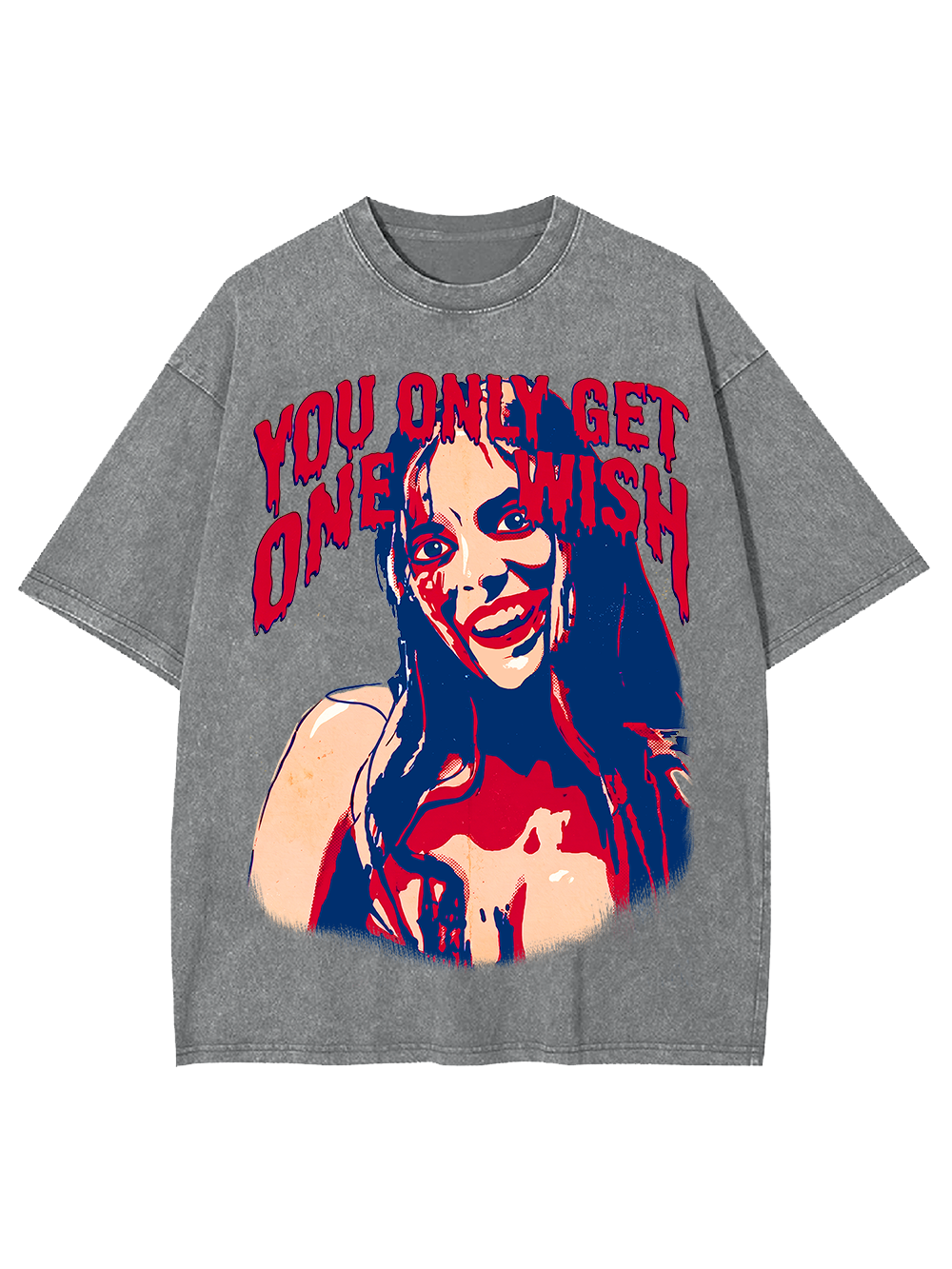YOU ONLY GET ONE WISH AAA WASHED TSHIRT