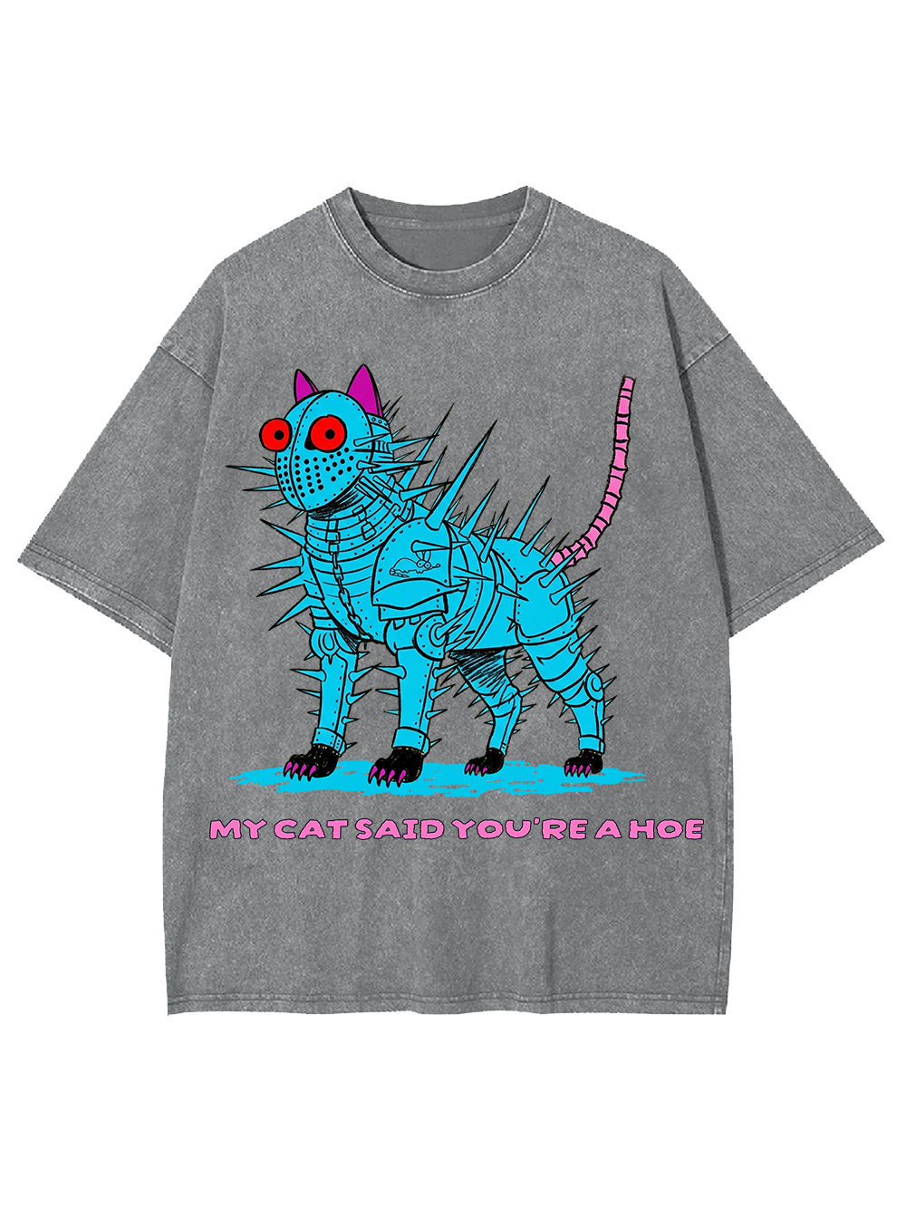 MY CAT SAID AAA WASHED TSHIRT