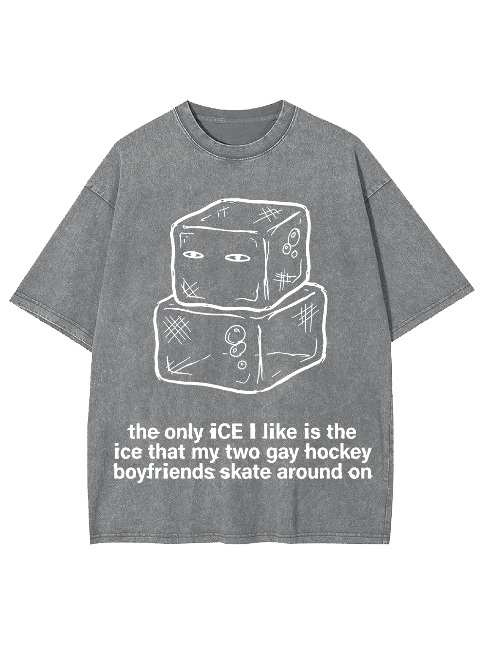 THE ONLY ICE I LIKE AAA WASHED TSHIRT